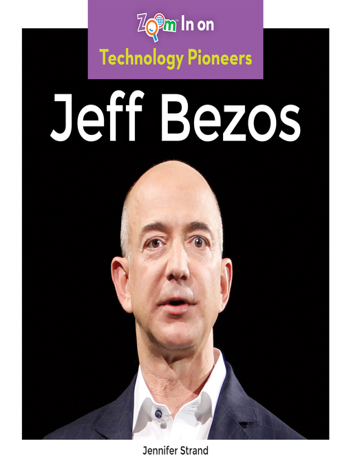 Title details for Jeff Bezos by Jennifer Strand - Available